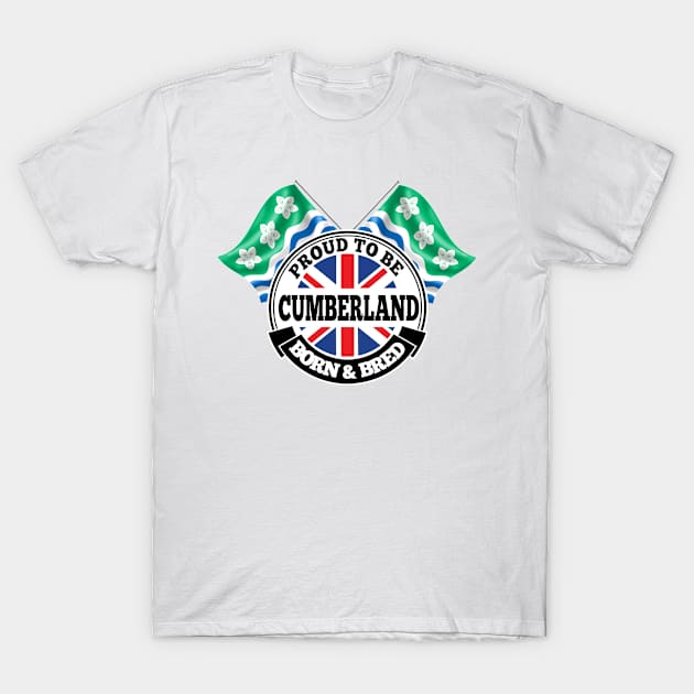 Proud to be Cumberland Born and Bred T-Shirt by Ireland